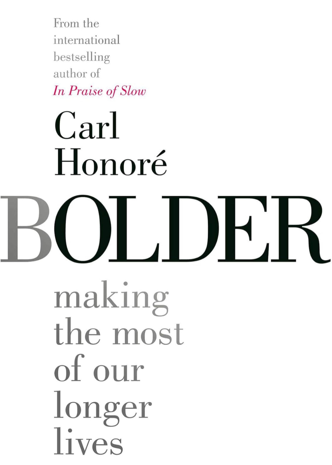 Bolder