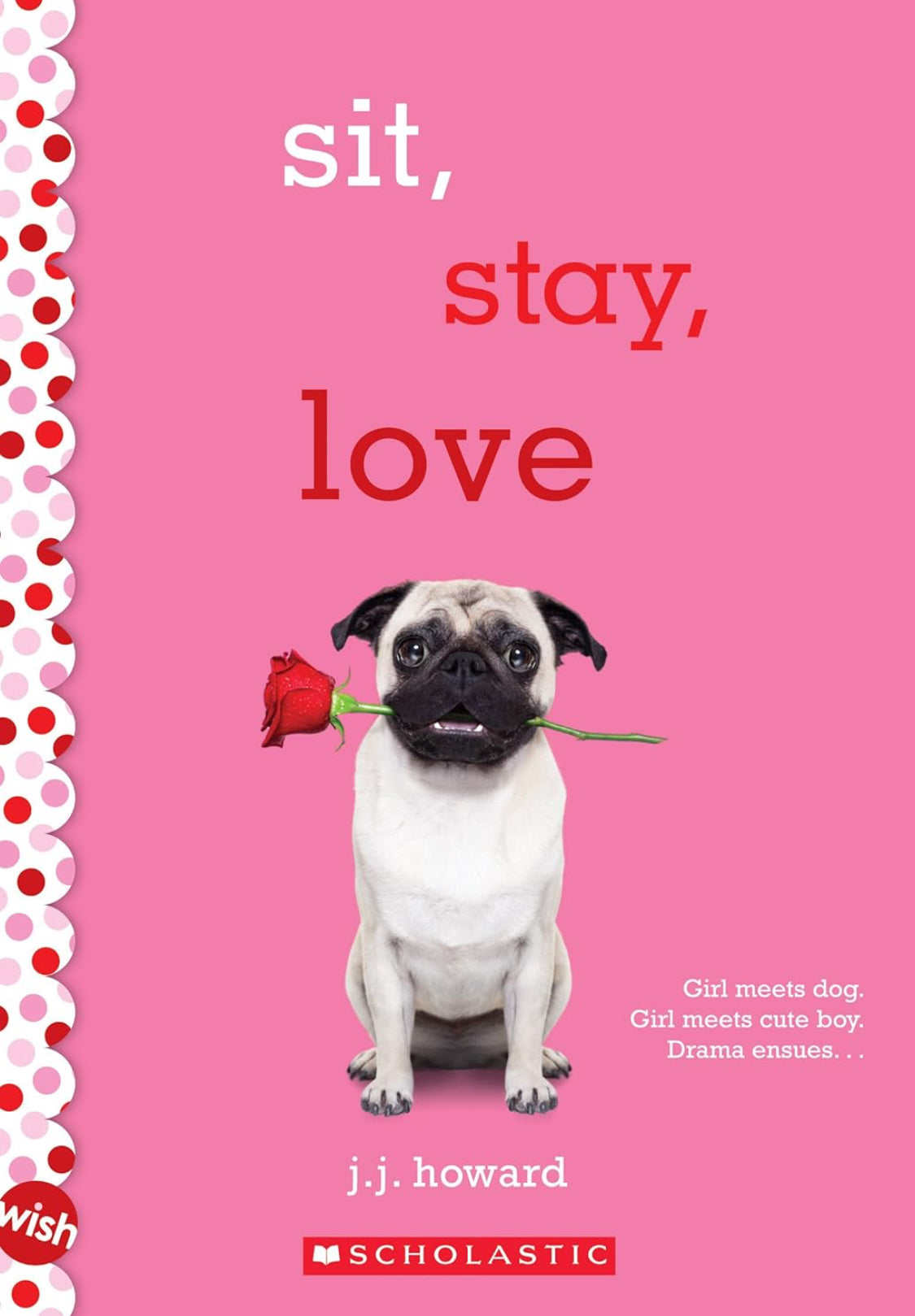 Sit, Stay, Love