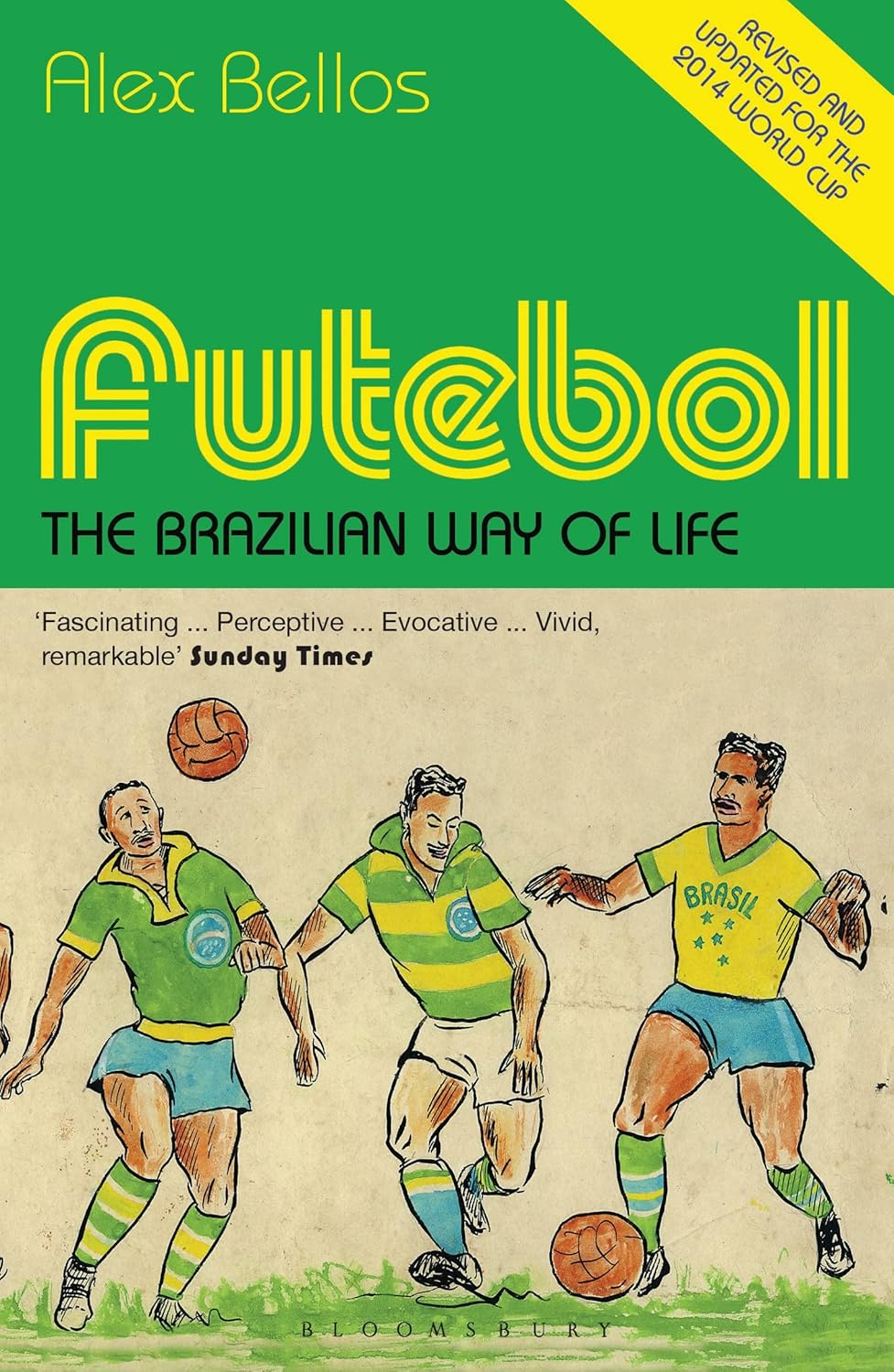 The Brazilian Way of Life
