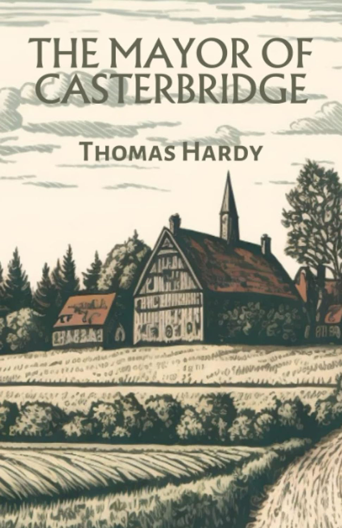 The Mayor of Casterbridge