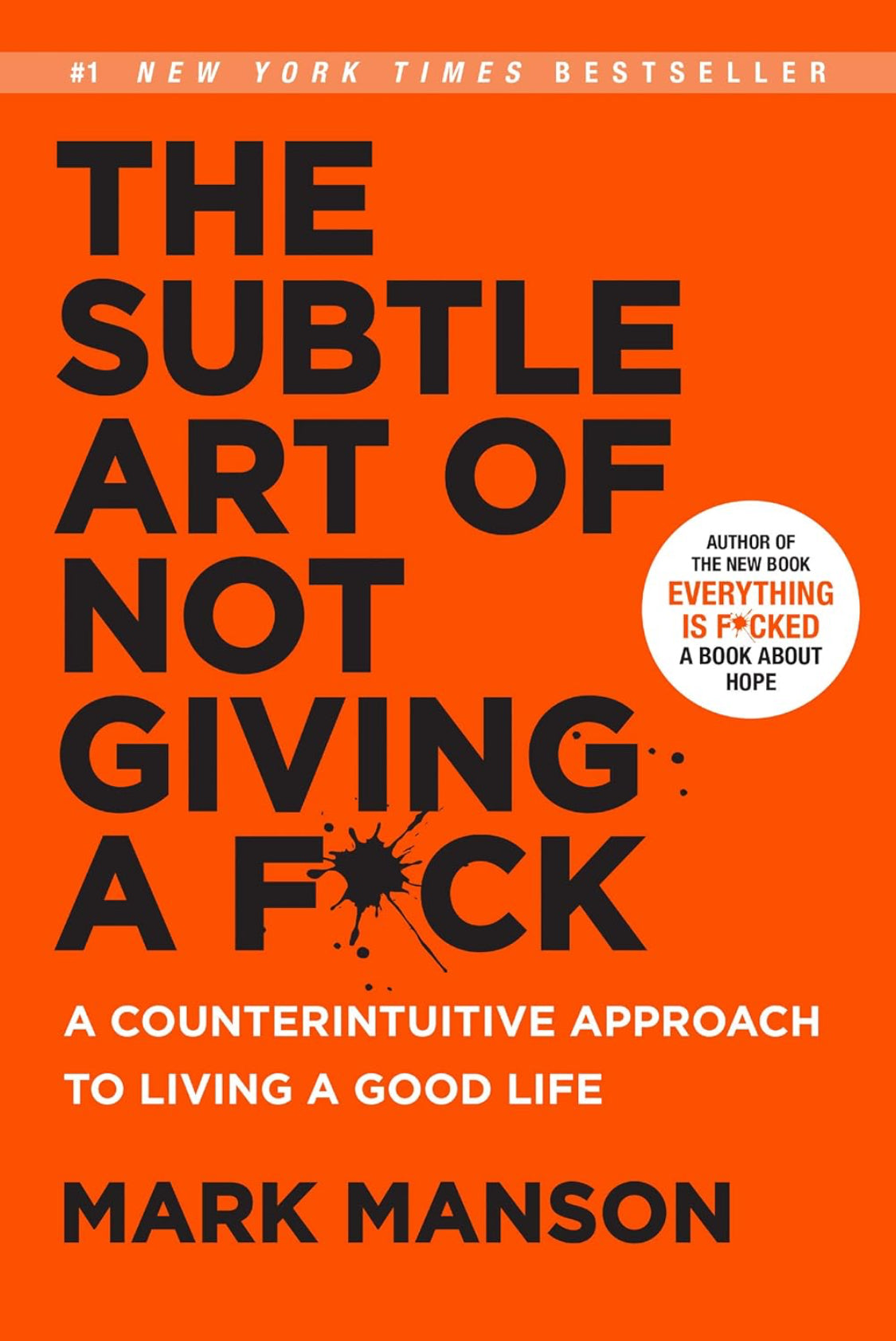 The Subtle Art of Not Giving a Fk